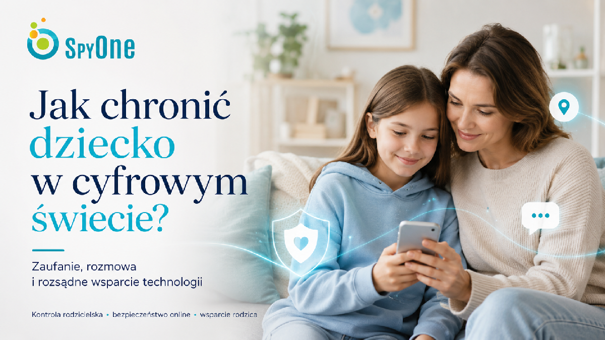 Cyfrowy świat młodego pokolenia – narzędzia, które wspierają rodziców w codziennej trosce